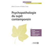 Psychopathologie du sujet contemporain: Actualités de la clinique et perspectives thérapeutiques