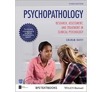 Psychopathology: Research, Assessment and Treatment in Clinical Psychology (BPS Textbooks in Psychology)