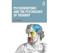 Psychorhetoric and the Psychology of Thought