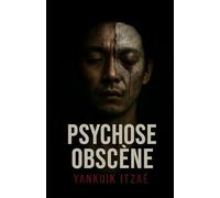 Psychose Obscène