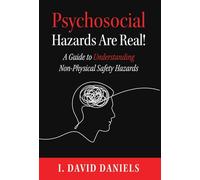 Psychosocial Hazards Are Real!
