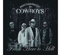 Psychosomatic Cowboys - From Here To Hell [Vinilo]