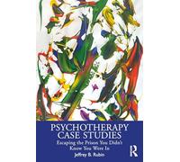 Psychotherapy Case Studies: Escaping the Prison You Didn't Know You Were In