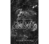 Psychotic Obsession (ebook)