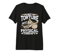 PT No Tortura Solo Fisioterapeuta Fisioterapeuta Camiseta Premium
