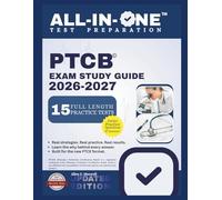 PTCB EXAM STUDY GUIDE 2026-2027: Crush the Pharmacy Technician Certification Exam with Proven Step-by-step Math & Verbal Review, 15 Full Practice ... Practice Questions with Expert Answer Keys