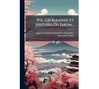 Pte. GÃ(c)ographie Et Histoire Du Japon...