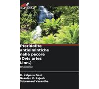 Pteridofite antielmintiche nelle pecore (Ovis aries Linn.): Etnobotanica