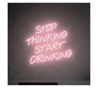 PTHEN Decoración Lámparas Letrero De Neón Con Luz Que Dice Stop Thinking Start Drinking Para Decoración De Pared De Bares Clubes Salas De Juegos Fiestas Y Restaurantes 38cm×33cm(F)