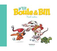 P'tit Boule & Bill - Tome 2 - Noël indien (P'tit Boule & Bill, 2)
