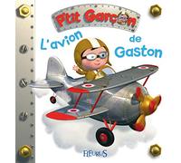 P'tit garçon - Tome 3 - L'avion de Gaston (P'tit garçon): n°3