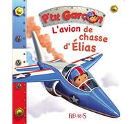 P'tit garçon - Tome 32 - L'avion de chasse d'Elias (P'tit garçon)