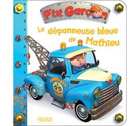 P'tit garçon - Tome 35 - La dépanneuse bleue de Mathieu (P'tit garçon)