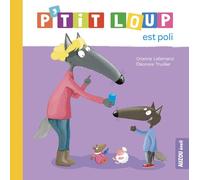 Auzou Álbum P'tit Loup est poli (Mon album P'tit Loup)