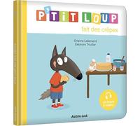 P'tit loup fait des crêpes