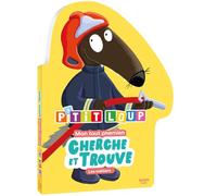 P'tit Loup - Les métiers: Mon tout premier cherche et trouve