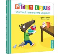 P'tit Loup quiere hacer todo como un grande – Mi álbum P'tit Loup – Auzou