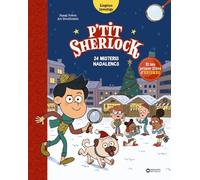 P'tit Sherlock. 24 misteris nadalencs (Llibres infantils i juvenils - Diversos)