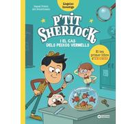 P'tit Sherlock: El cas dels peixos vermells (Llibres infantils i juvenils - Diversos)