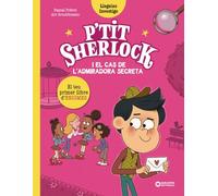 P'tit Sherlock i el cas de l'admiradora secreta (Llibres infantils i juvenils - Diversos)