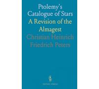 Ptolemy's Catalogue of Stars: A Revision of the Almagest