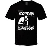 PU KOU When The Boogeyman Goes To Sleep He Checks For Islam Makhachev T Shirt Black L