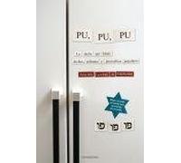 Pu, pu, pu. La dicha del Idish: dichos, refranes y proverbios populares.