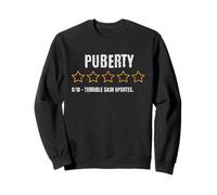 Pubertad 0/10 Terrible Skin Updates Funny Teen Sudadera