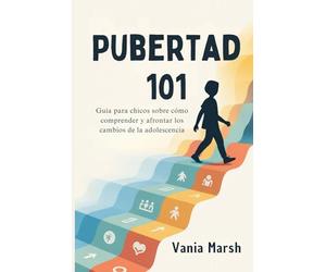 Pubertad 101: Guía para chicos sobre cómo comprender y afrontar los cambios de la adolescencia