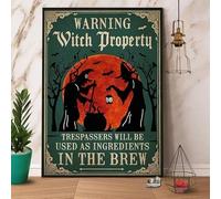 pubertee Letrero de metal retro de aluminio con texto en inglés "Warning Witch Property Trespassers Will Be Used As Ingredients In The Brew" para decoración de pared de café en el hogar, 8 x 12