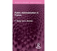 Public Administration in France (Routledge Revivals)