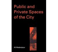 Public and Private Spaces of the City