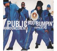 Public Announcement - Body Bumpin'