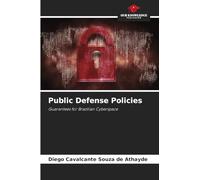 Public Defense Policies: Guarantees for Brazilian Cyberspace