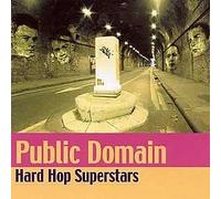 Public Domain - Hard Hop Superstars