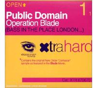 Public Domain - Operation Blade (Bass In The Place London)
