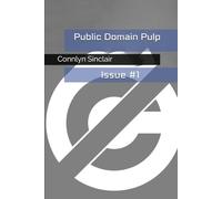 Public Domain Pulp Issue #1
