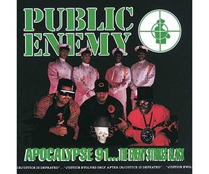 Public Enemy - Apocolypse '91 The Enemy Strikes Back