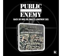 Public Enemy - Black Sky Over the Projects: Apartment 2025 (Kit Album)