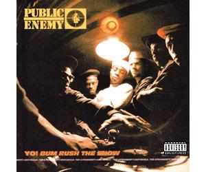 Public Enemy - Yo! Bum Rush The Show