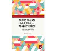 Public Finance and Financial Administration: A Global Perspective
