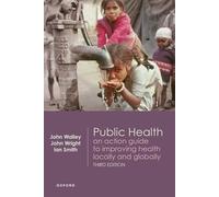 Public Health: An action guide to improving health locally and globally