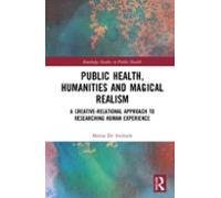 Public Health Humanities And Magical Realism
