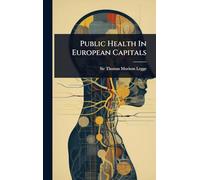 Public Health In European Capitals