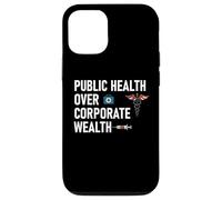 Public Health Over Corporate Wealth Hands Off My Healthcare Carcasa para iPhone 12/12 Pro