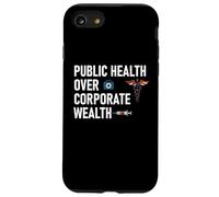 Public Health Over Corporate Wealth Hands Off My Healthcare Carcasa para iPhone SE (2020) / 7 / 8
