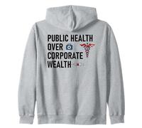 Public Health Over Corporate Wealth Hands Off Our Healthcare Sudadera con Capucha