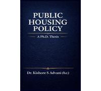 Public Housing Policy: A Ph.D. Thesis
