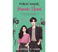 Public Image, Private Heart (K-Drama Love Story)