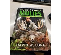 Public Land Mulies: The Bottom Line